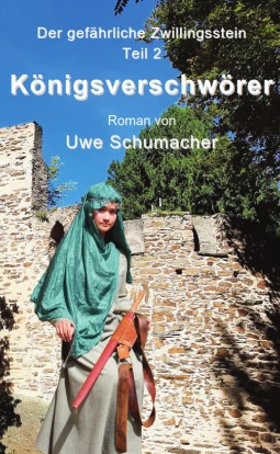 Die Königsverschwörer Die Königsverschwörer